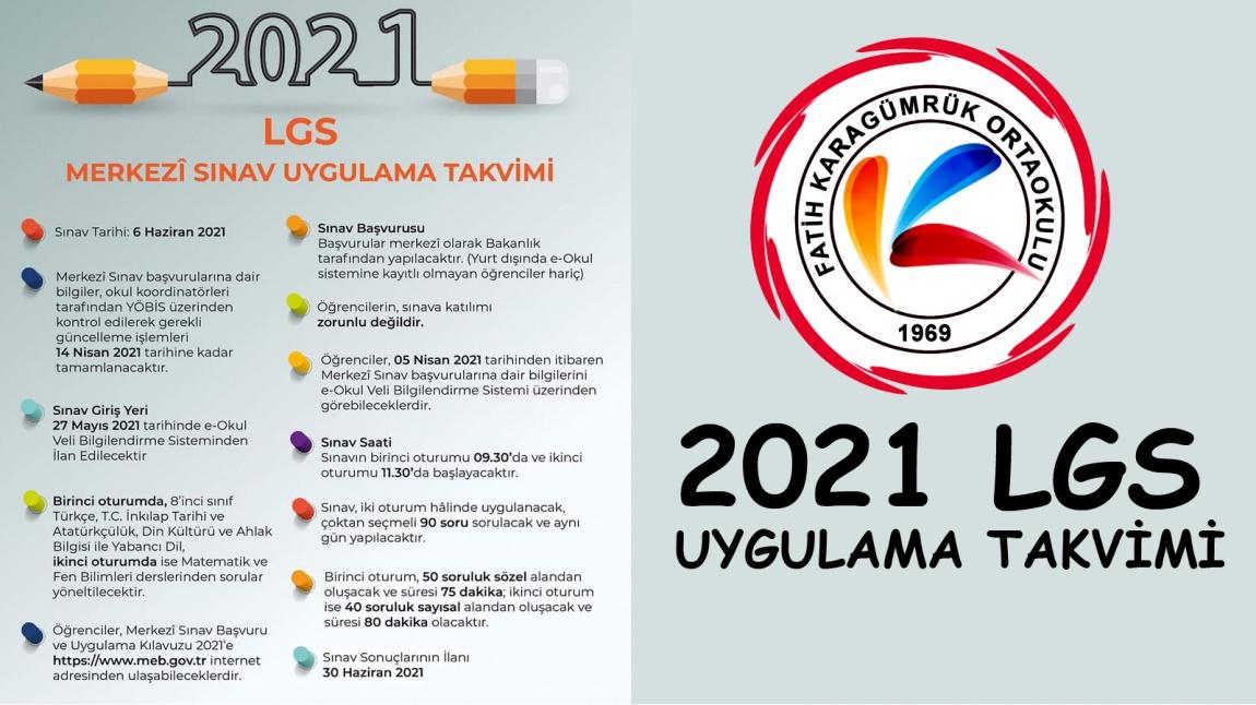 2021 LGS UYGULAMA TAKVİMİ